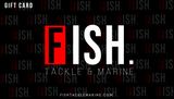 Fish Tackle & Marine Gift Card